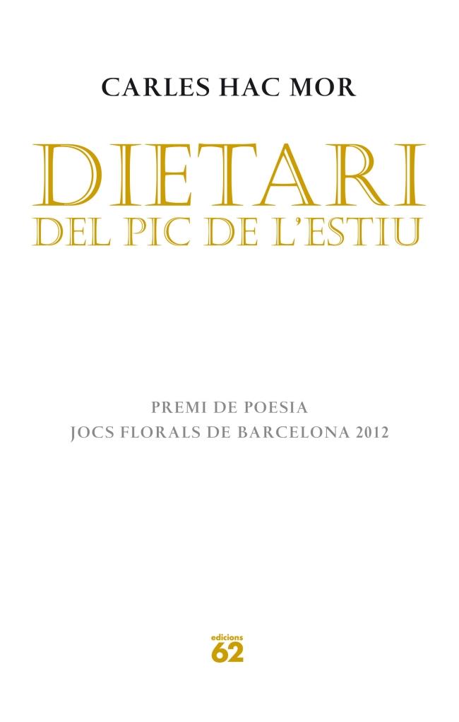 DIETARI DEL PIC DE L39;E | 9788429770636 |  MOR, CARLES HAC | Llibreria Online de Tremp