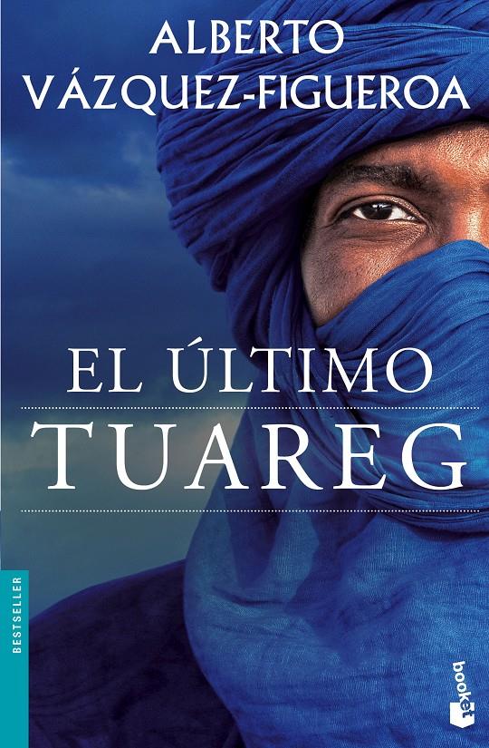 EL ÚLTIMO TUAREG | 9788427041653 | ALBERTO VÁZQUEZ-FIGUEROA | Llibreria Online de Tremp