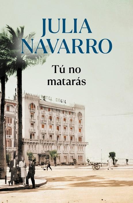 TÚ NO MATARÁS | 9788466356626 | NAVARRO, JULIA | Llibreria Online de Tremp