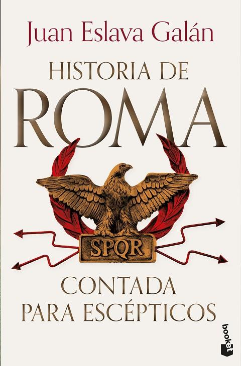 HISTORIA DE ROMA CONTADA PARA ESCÉPTICOS | 9788408319849 | ESLAVA GALÁN, JUAN | Llibreria Online de Tremp