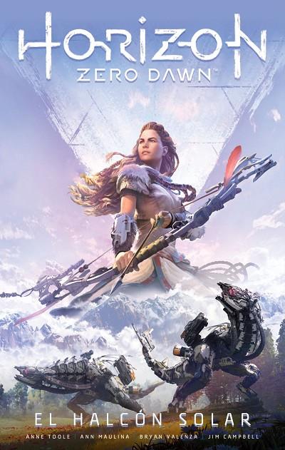 HORIZON ZERO DAWN Nº 01/03 | 9788413421605 | TOOLE, ANNE/MAULINA, ANN | Llibreria Online de Tremp