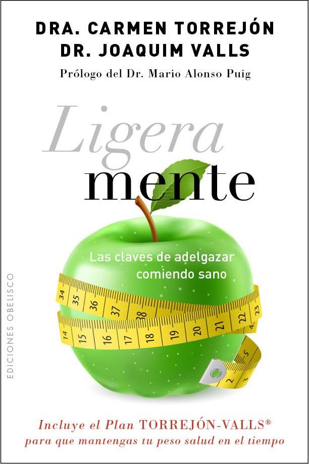 LIGERA MENTE | 9788415968733 | VALLS MORATO, JOAQUIM/TORREJÓN RUEDA, CARMEN | Llibreria Online de Tremp