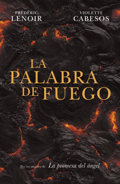 PALABRA DE FUEGO, LA | 9788425347535 | LENOIR, FREDERIC; CABESOS, VIOLETE | Llibreria Online de Tremp