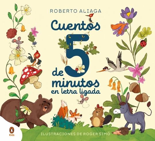 CUENTOS DE CINCO MINUTOS CON LETRA LIGADA | 9788410318267 | ALIAGA, ROBERTO | Llibreria Online de Tremp