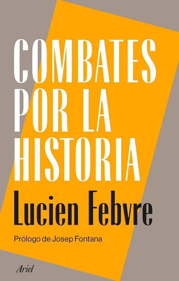 COMBATES POR LA HISTORIA | 9788434440470 | FEBVRE, LUCIEN | Llibreria Online de Tremp
