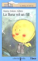 LLUNA VOL UN FILL, LA | 9788476296776 | ALIBES, MARIA DOLORS