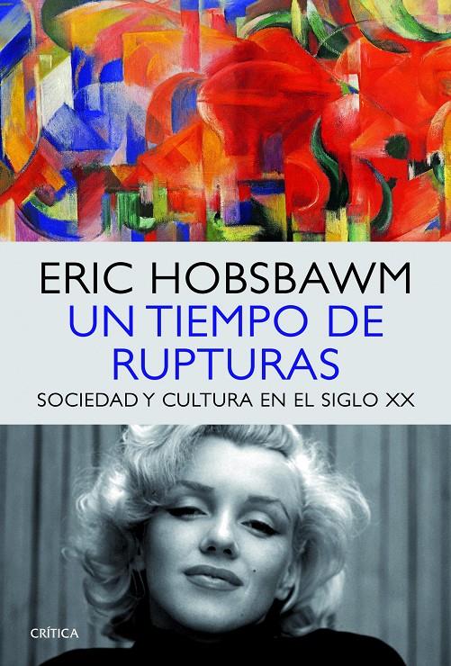 TIEMPO DE RUPTURAS | 9788498925760 | ERIC HOBSBAWM | Llibreria Online de Tremp