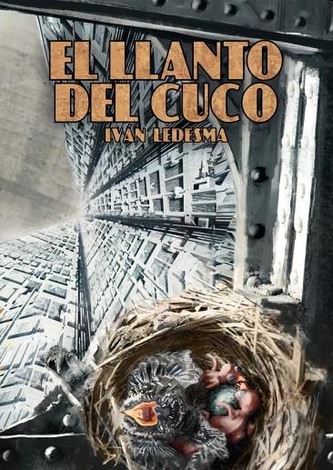 EL LLANTO DEL CUCO | 9791387689346 | LEDESMA, IVÁN | Llibreria Online de Tremp