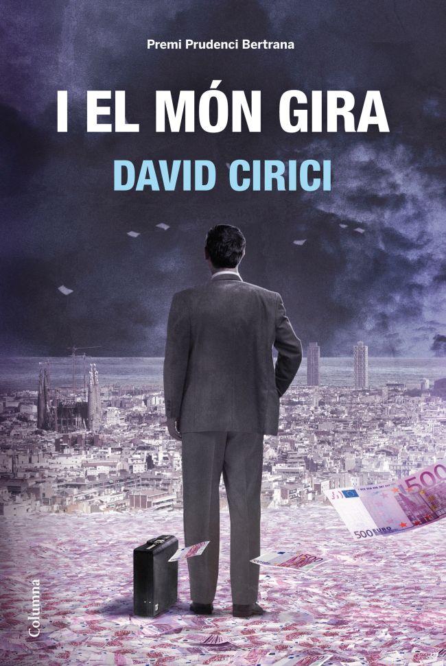 I EL MON GIRA | 9788466414470 | CIRICI, DAVID | Llibreria Online de Tremp