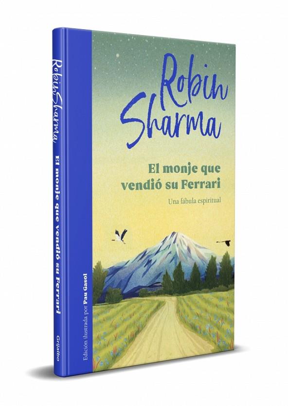 EL MONJE QUE VENDIÓ SU FERRARI (EDICIÓN ILUSTRADA) | 9788425360572 | SHARMA, ROBIN | Llibreria Online de Tremp