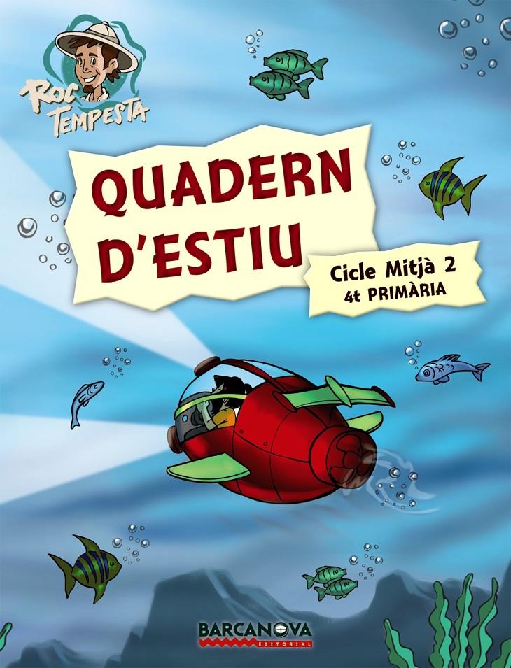 QUADERN D'ESTIU 4 PRIMARIA | 9788448925734 | Llibreria Online de Tremp