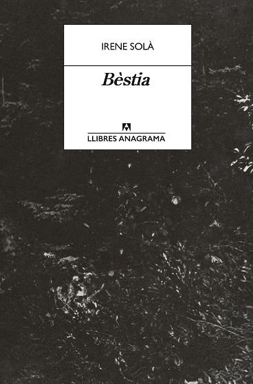 BÈSTIA | 9788433950772 | SOLÀ SAEZ, IRENE | Llibreria Online de Tremp