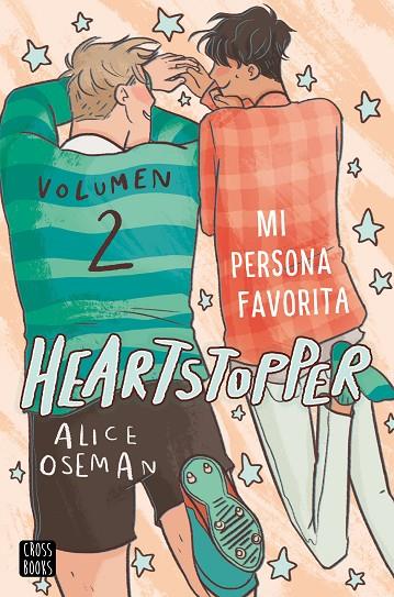 HEARTSTOPPER 2. MI PERSONA FAVORITA | 9788408229780 | OSEMAN, ALICE | Llibreria Online de Tremp