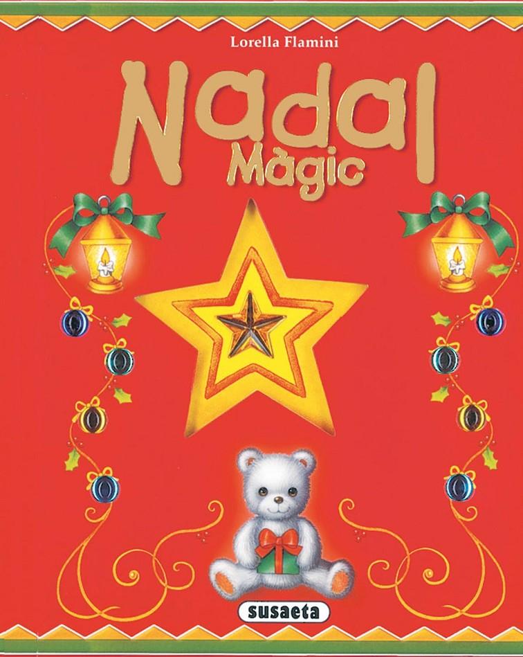 NADAL MAGIC | 9788430555765 | FLAMINI LORELLA | Llibreria Online de Tremp