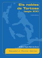 NOBLES DE TORTOSA (SEGLE XIX), ELS | 9788497913317 | ROVIRA I GOMEZ, SALVADOR-J.