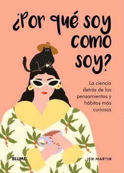 ¿POR QUÉ SOY COMO SOY? | 9788410268982 | MARTIN, JEN/JOLLEY, HOLLY | Llibreria Online de Tremp