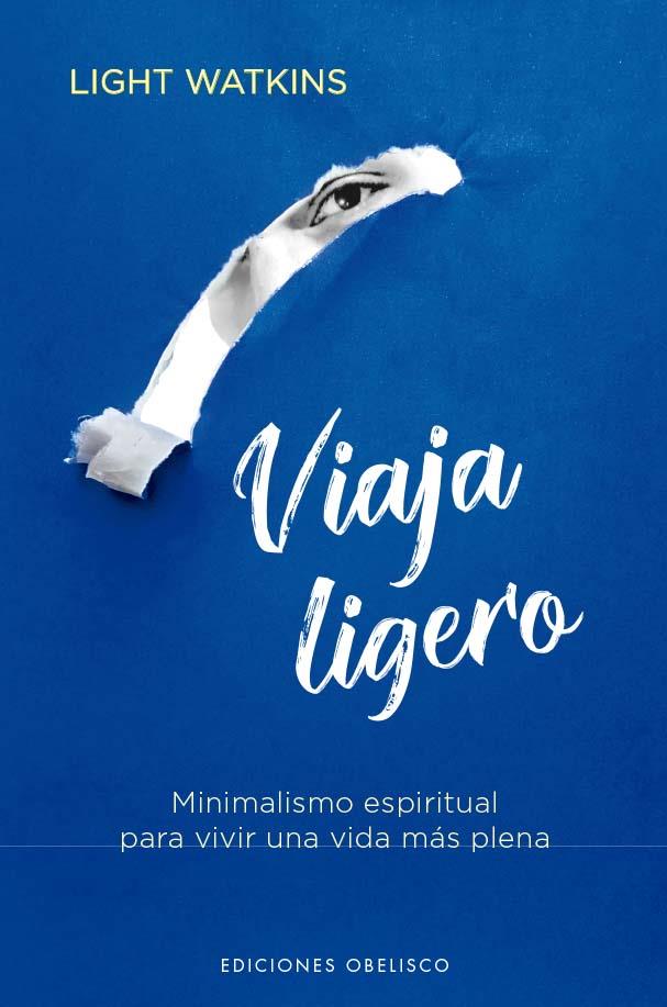 VIAJA LIGERO | 9788411721004 | WATKINS, LIGHT | Llibreria Online de Tremp