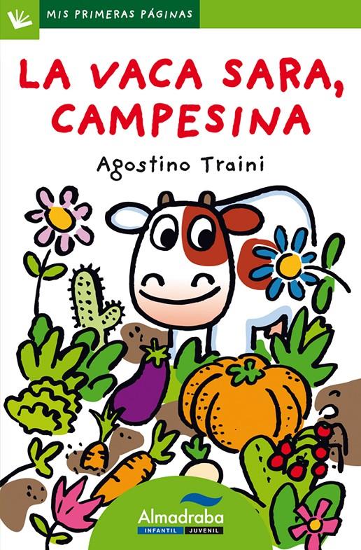 VACA SARA, CAMPESINA, LA (LETRA DE PALO) | 9788492702671 | TRAINI, AGOSTINO