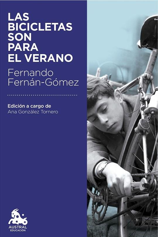 LAS BICICLETAS SON PARA EL VERANO | 9788467049794 | FERNÁN-GÓMEZ, FERNANDO | Llibreria Online de Tremp