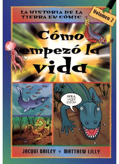 COMO EMPEZO LA VIDA | 9788428213783 | BAILEY, JACQUI; LILLY, MATTHEW | Llibreria Online de Tremp