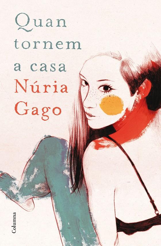 QUAN TORNEM A CASA | 9788466419604 | GAGO, NÚRIA  | Llibreria Online de Tremp