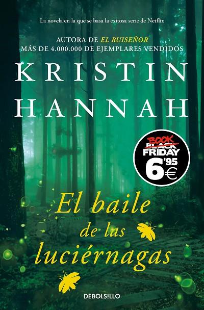 EL BAILE DE LAS LUCIÉRNAGAS | 9788466360890 | HANNAH, KRISTIN | Llibreria Online de Tremp
