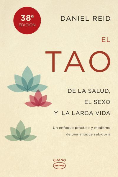 EL TAO DE LA SALUD, SEXO Y LARGA VIDA | 9788479538798 | REID, DANIEL | Llibreria Online de Tremp