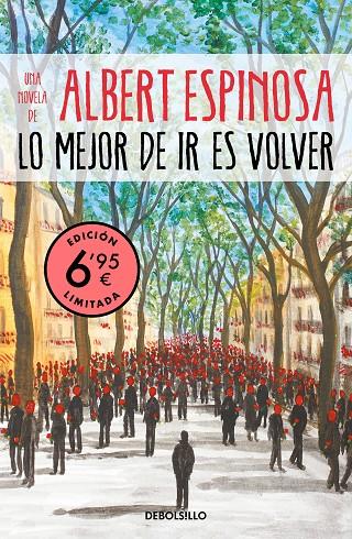 LO MEJOR DE IR ES VOLVER | 9788466350907 | ESPINOSA, ALBERT | Llibreria Online de Tremp