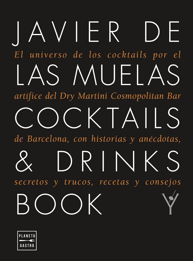 COCKTAILS & DRINKS BOOK. EDICIÓN TAPA BLANDA | 9788408278962 | MUELAS, JAVIER DE LAS | Llibreria Online de Tremp