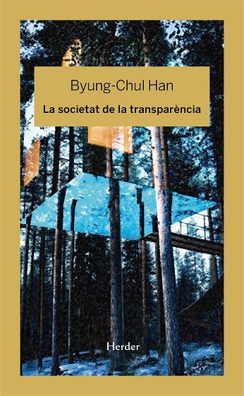 LA SOCIETAT DE LA TRANSPARÈNCIA | 9788425436789 | HAN, BYUNG-CHUL | Llibreria Online de Tremp
