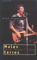 MALES TERRES | 9788482860268 | SIERRA I FABRA, JORDI | Llibreria Online de Tremp