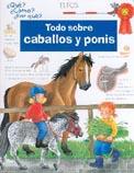 TODO SOBRE CABALLOS Y PONIS | 9788484231424 | ERNE, ANDREA