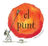 PUNT, EL | 9788484881681 | REYNOLDS, PETER H. | Llibreria Online de Tremp