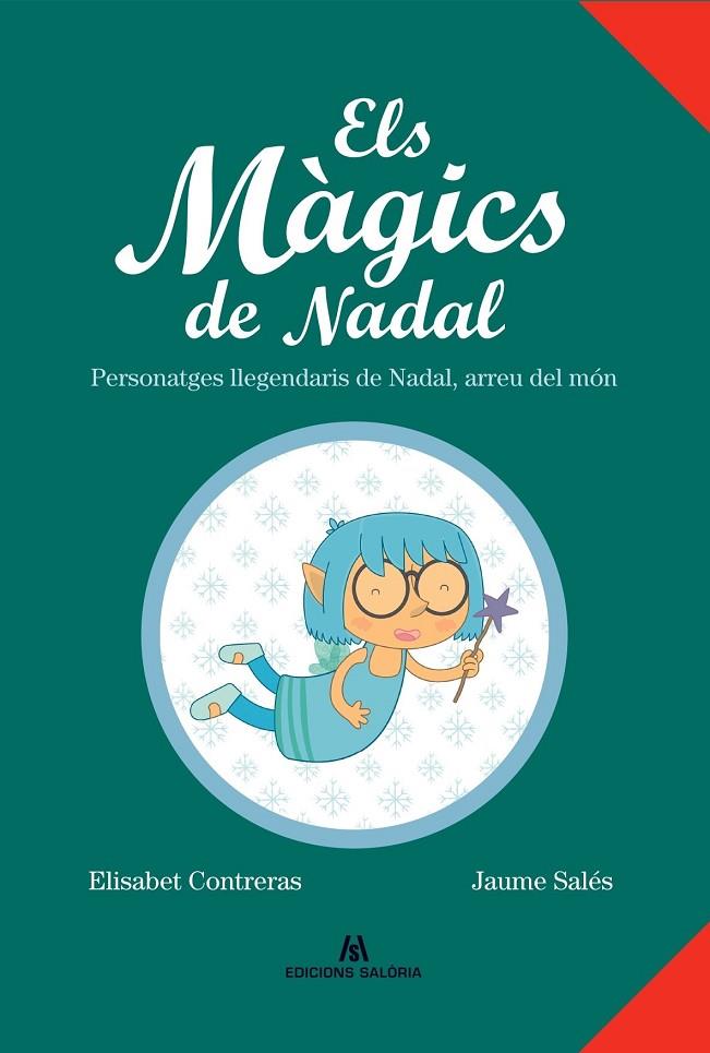 ELS MÀGICS DE NADAL | 9788412292435 | CONTRERAS, ELISABET | Llibreria Online de Tremp