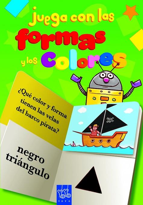 JUEGA CON LAS FORMAS Y LOS COLORES | 9788408109334 | Llibreria Online de Tremp