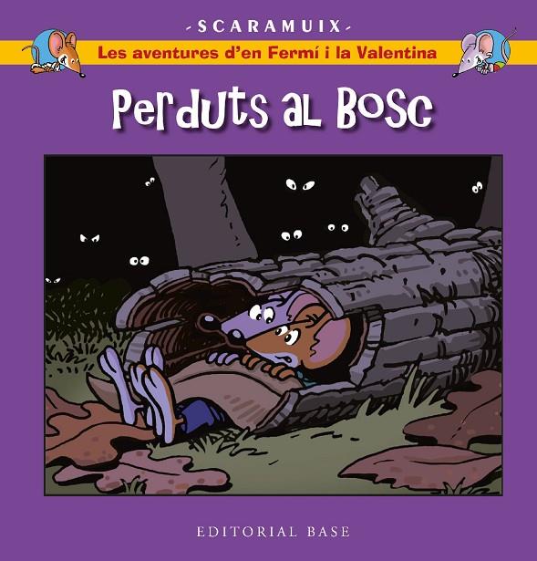 LES AVENTURES D'EN FERMÍ I LA VALENTINA 6. PERDUTS AL BOSC | 9788419007858 | ROMANI BONFILL, JOAN | Llibreria Online de Tremp