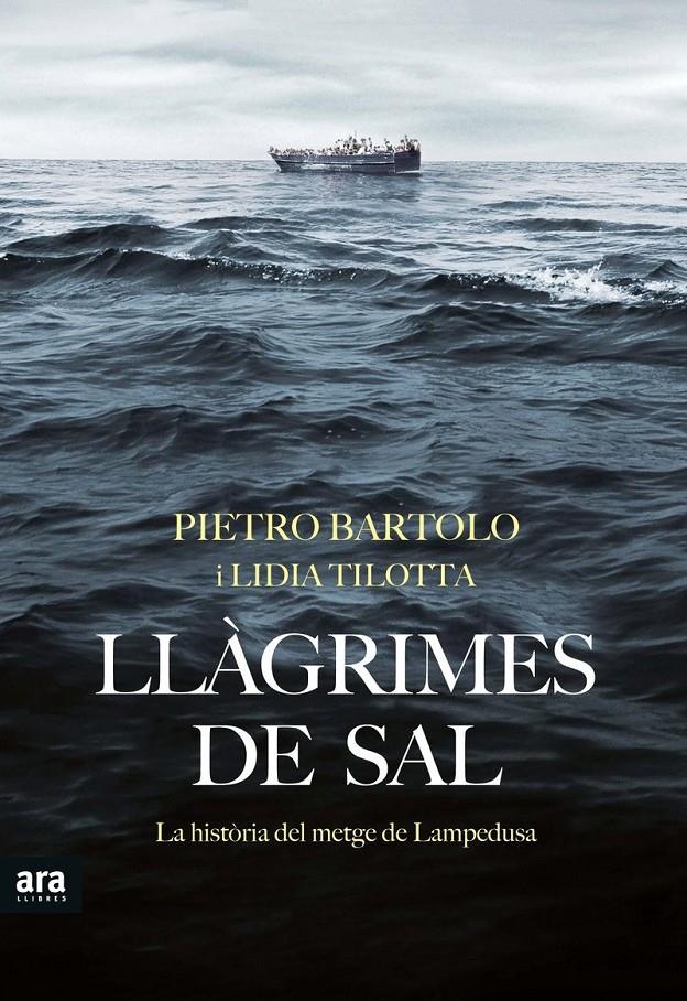 LLÀGRIMES DE SAL | 9788416915163 | BARTOLO, PIETRO/TILOTTA, LIDIA | Llibreria Online de Tremp