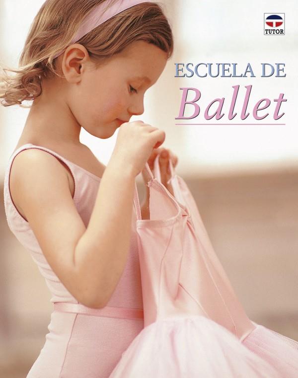 ESCUELA DE BALLET | 9788479024826 | BRAY-MOFFAT, NAIA | Llibreria Online de Tremp