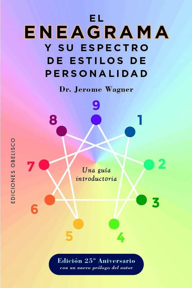 EL ENEAGRAMA Y SU ESPECTRO DE ESTILOS DE PERSONALIDAD | 9788411721226 | WAGNER, JEROME | Llibreria Online de Tremp