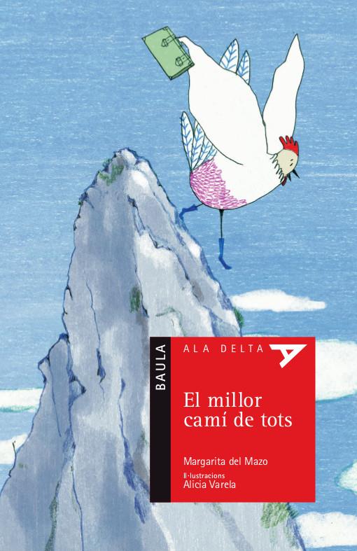 EL MILLOR CAMÍ DE TOTS | 9788447935512 | DEL MAZO FERNÁNDEZ, MARGARITA