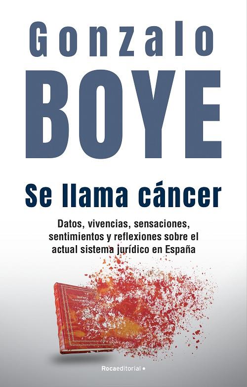 SE LLAMA CÁNCER | 9788418870361 | BOYE, GONZALO | Llibreria Online de Tremp