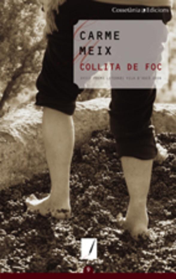 COLLITA DE FOC | 9788497912761 | MEIX, CARME | Llibreria Online de Tremp