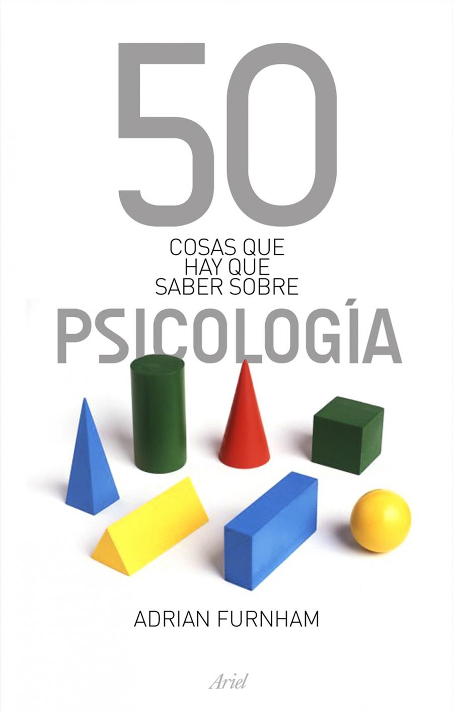 50 COSAS QUE HAY QUE SABER SOBRE PSICOLOGIA | 9788434469075 | FURNHAM, ADRIAN