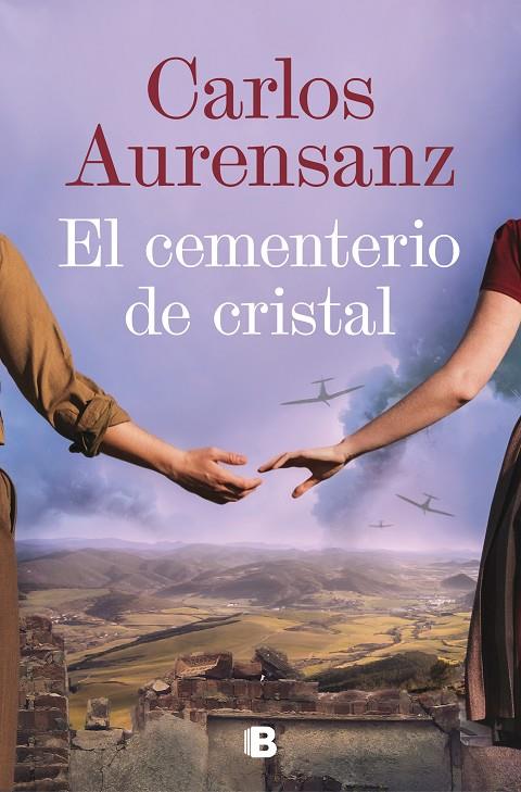 EL CEMENTERIO DE CRISTAL | 9788466673648 | AURENSANZ, CARLOS | Llibreria Online de Tremp