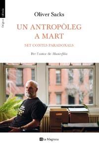 ANTROPOLEG A MART, UN | 9788482649962 | SACKS, OLIVER | Llibreria Online de Tremp