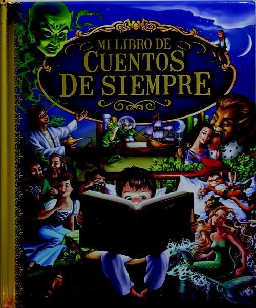 MI LIBRO DE CUENTOS DE SIEMPRE | 9788428537056