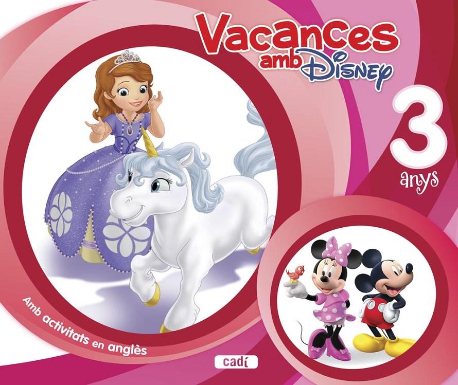 VACANCES AMB DISNEY. 3 ANYS | 9788447461578 | EQUIPO EVEREST