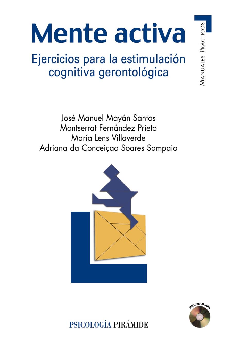 MENTE ACTIVA: EJERCICIOS PARA LA ESTIMULACION COGNITIVA | 9788436821642 | MAYAN SANTOS, JOSE MANUEL