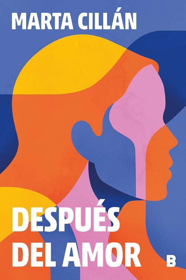 DESPUÉS DEL AMOR | 9788466675598 | CILLÁN, MARTA | Llibreria Online de Tremp