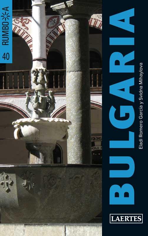 BULGARIA | 9788475847696 | ROMERO GARCÍA, ELADI/MIHAYLOVA, SVIDNA | Llibreria Online de Tremp